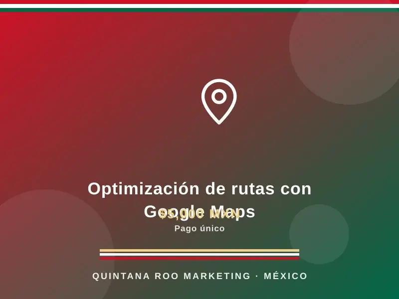 Optimización de rutas con Google Maps