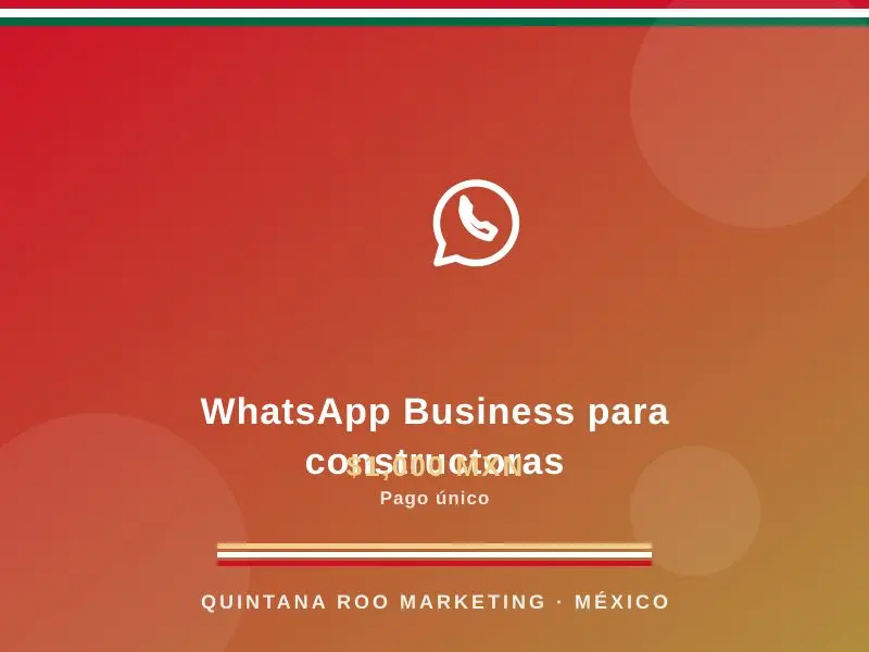 WhatsApp Business para constructoras